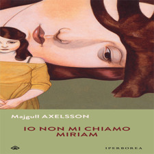 Io non mi chiamo Miriam Io non mi chiamo Miriam
