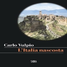 L’Italia nascosta italia nascosta