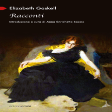Racconti di Elizabeth Gaskell