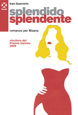 splendido-splendente