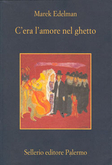 cera-lamore-nel-ghetto