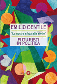 futuristi_in_politica