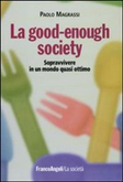 la-good-enough-society