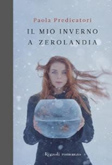 17785851_anteprima-il-mio-inverno-zerolandia-di-paola-predicatori-1