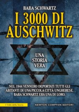 I 3000 di Auschwitz