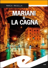 Mariani e la cagna 